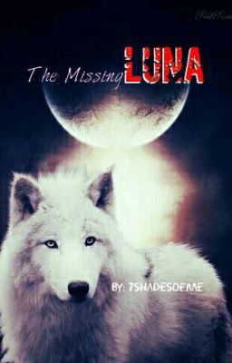 The Missing Luna - COMPLETED (A BxB Story)