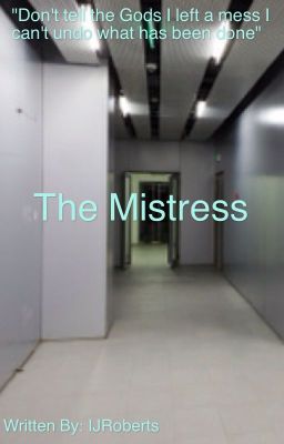 The Mistress