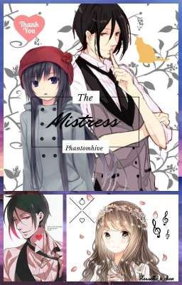 The Mistress Phantomhive (Sebastian x reader)