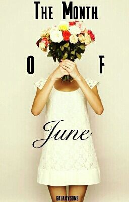 The Month of June