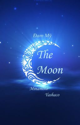 The Moon ( Đam Mỹ )