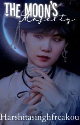 The Moon's Majesty || Min Yoongi 