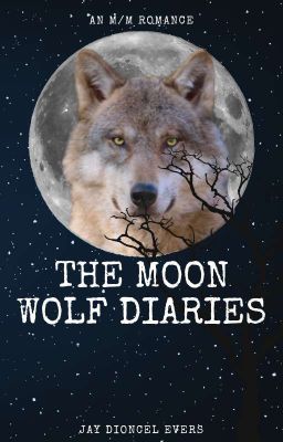 The Moon Wolf Diaries