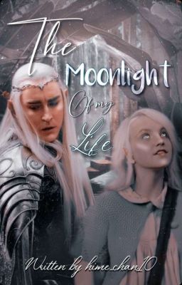 The Moonlight of My Life [HP x Hobbit Fanfic]