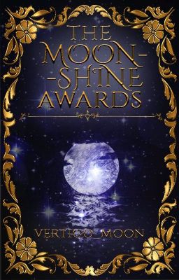 The Moonshine Awards (closed)