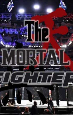 The Mortal Fighter