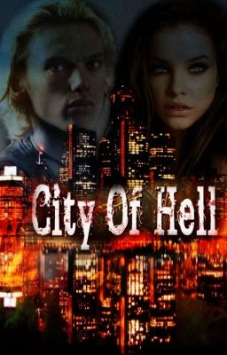 The Mortal Instruments: Citty Of Hell (Dary Anioła Fanfiction)