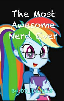 The Most Awesome Nerd Ever