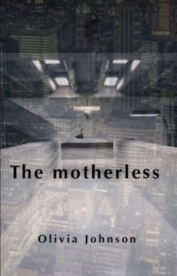 The Motherless