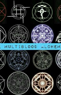 The Multiblood Alchemist