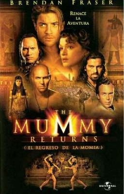 THE MUMMY: EL REGRESO DE LA MOMIA. 