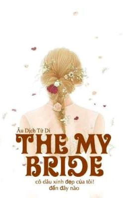 The My Bride 