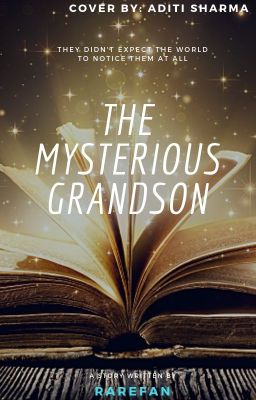 The mysterious grandson