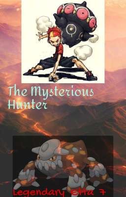 The Mysterious Hunter