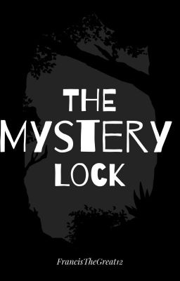 The Mystery Lock