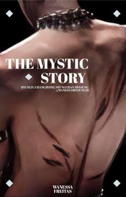 THE MYSTIC STORY