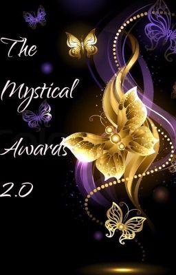 THE MYSTICAL AWARDS 2.0 (Season 2) Closed