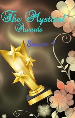 The Mystical Awards 4.0|| Entries Closed ||