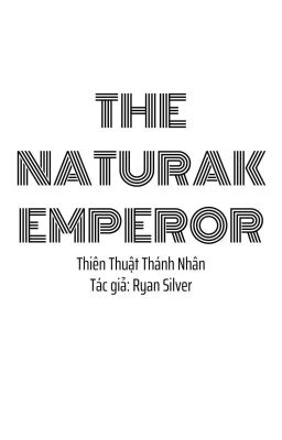 The Naturak Emperor