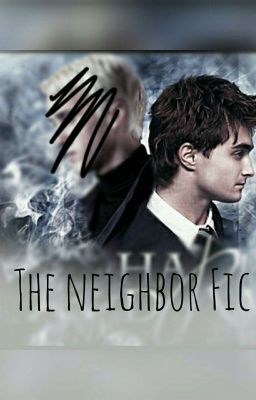 The Neighbor Fic