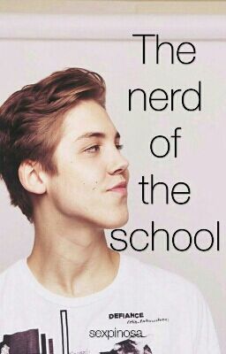 The nerd of the school ||Matthew Espinosa