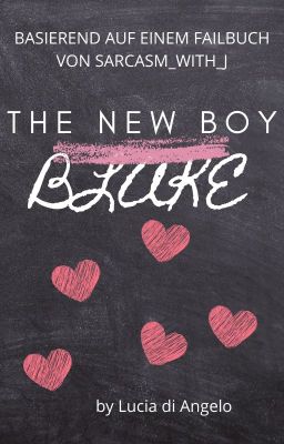 The new boy | Blake