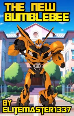 The New Bumblebee (Reboot version)