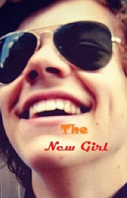 The New Girl (Harry Styles FF)