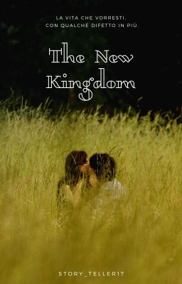 The New Kingdom #Wattys2020