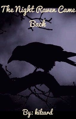 The Night Raven Came Back