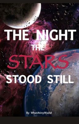 The Night the Stars Stood Still 