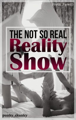 The Not So Real Reality Show