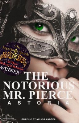 The Notorious Mr. Pierce [REWRITING]