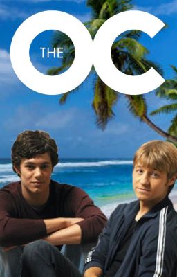 The O.C. (Fanfiction)