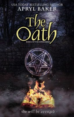 The Oath, Book 2 of The Coven Series