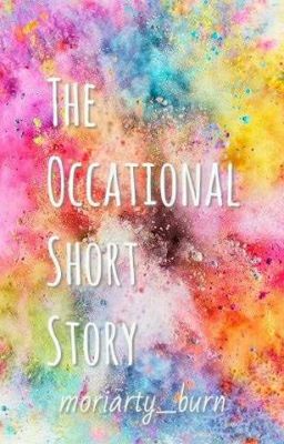 The Occational Short Story