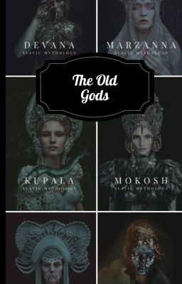 The Old Gods