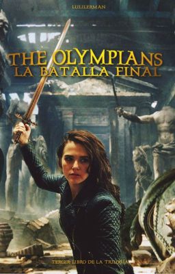 THE OLYMPIANS - La Batalla Final