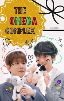 The Omega Complex [BaekYeol/ChanBaek]