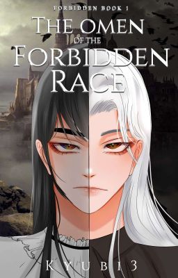 THE OMEN OF THE FORBIDDEN RACE 