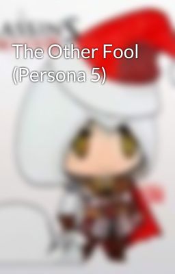 The Other Fool (Persona 5)