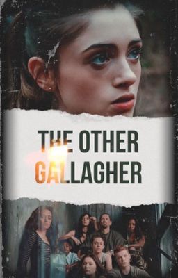 The Other Gallagher - Shameless [1] 