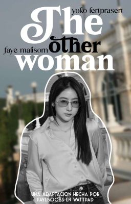 the other woman | fayeyoko