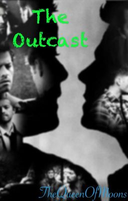 The Outcast: Destiel High School AU