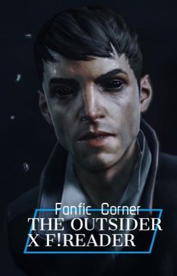 The Outsider x F!Reader