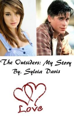 The Outsiders: My Story