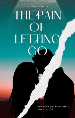 The pain of letting go