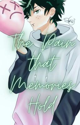 The Pain That Memories Hold