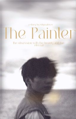 The Painter || JJK + KTH