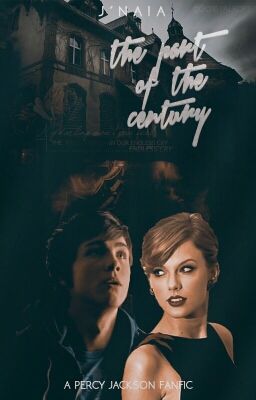 The Party of the Century (Percy Jackson fanfic)